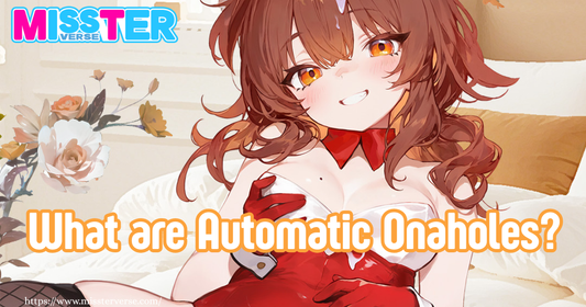 What are Automatic Onaholes？