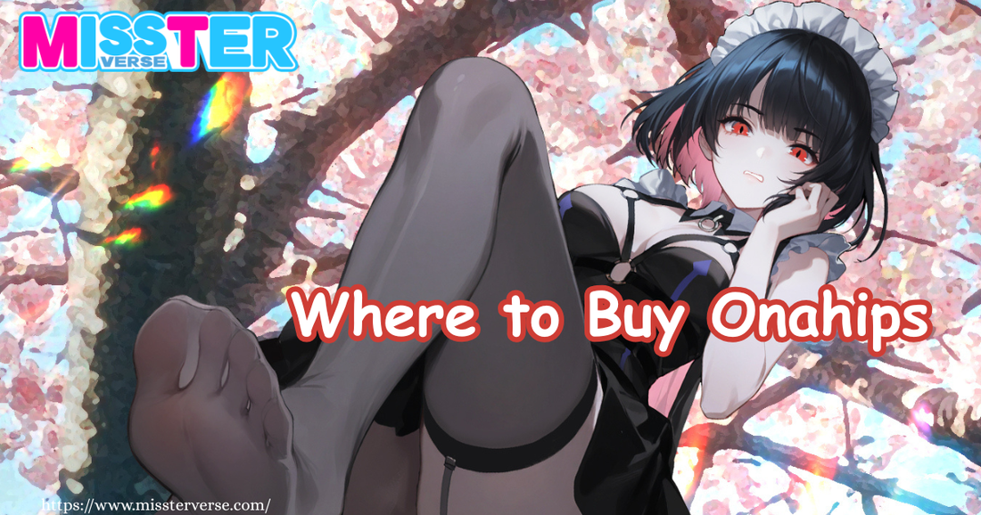 Where to Buy Onahips